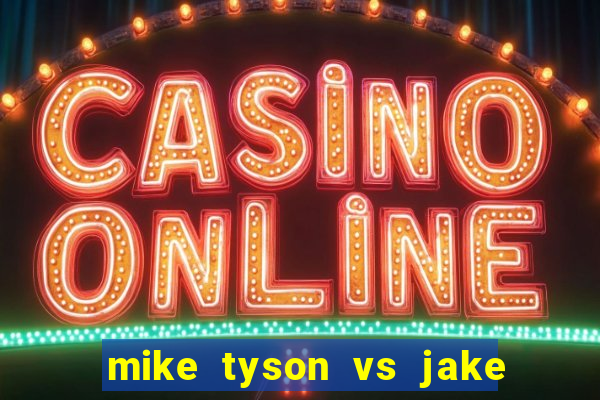 mike tyson vs jake paul assistir online