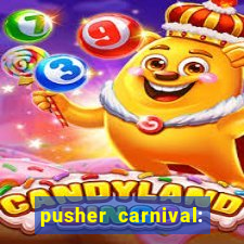 pusher carnival: coin master