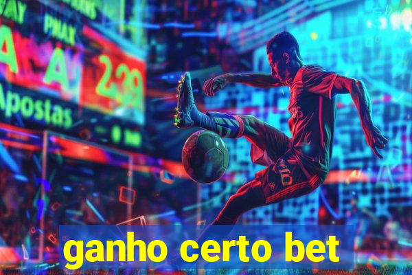 ganho certo bet