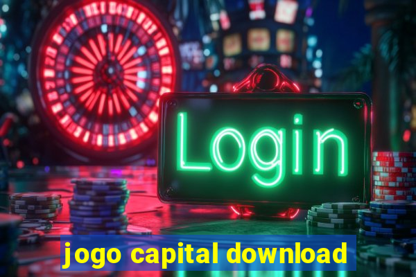 jogo capital download