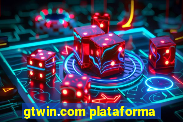 gtwin.com plataforma