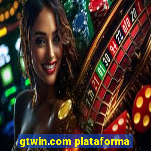 gtwin.com plataforma