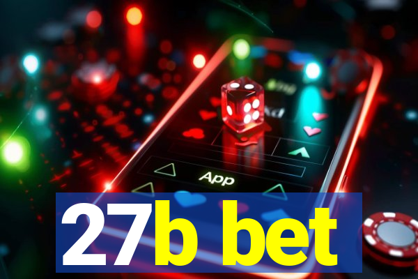 27b bet