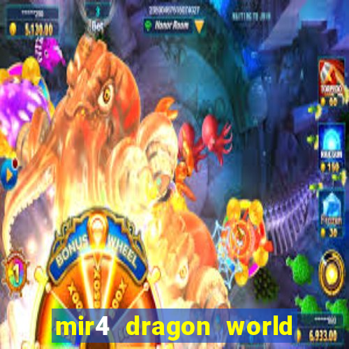 mir4 dragon world private server