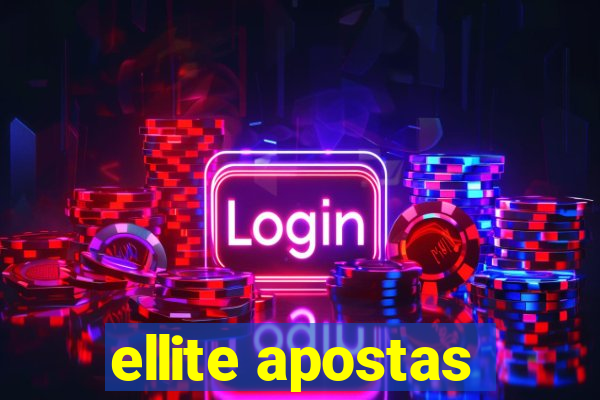 ellite apostas