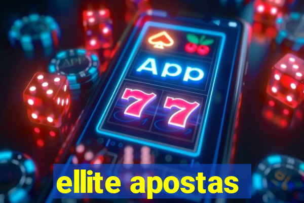 ellite apostas