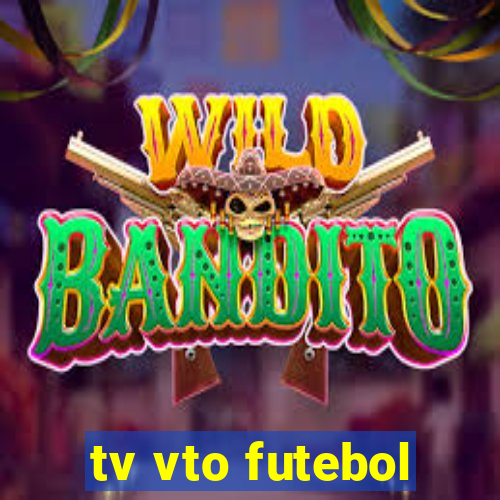 tv vto futebol