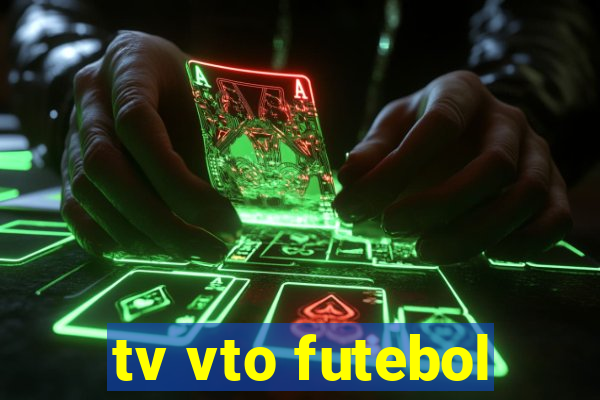 tv vto futebol