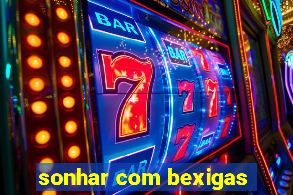 sonhar com bexigas