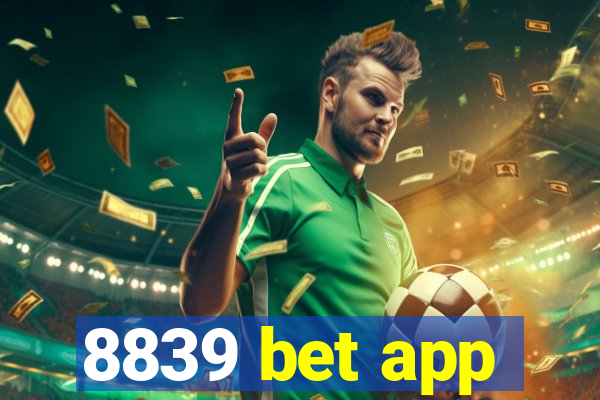 8839 bet app