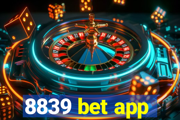 8839 bet app