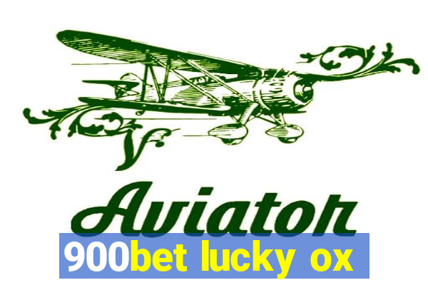 900bet lucky ox