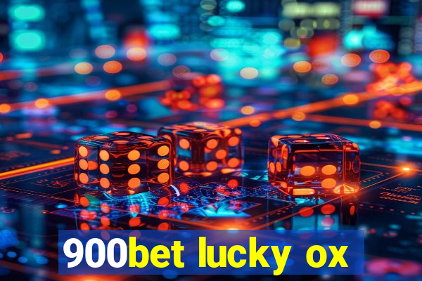 900bet lucky ox