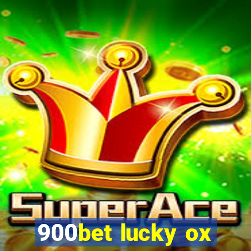 900bet lucky ox