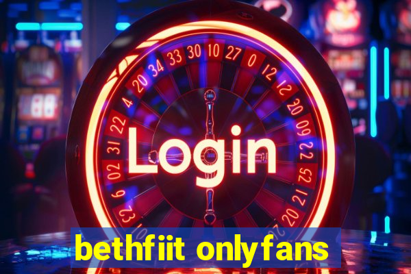 bethfiit onlyfans