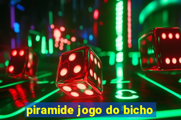 piramide jogo do bicho