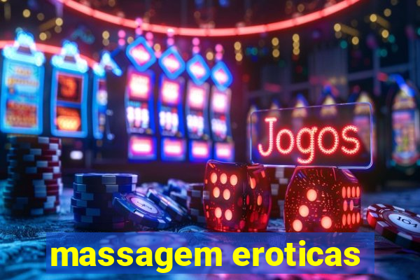 massagem eroticas