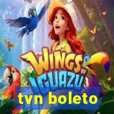 tvn boleto