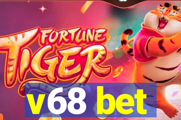 v68 bet