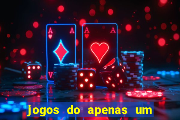 jogos do apenas um show pancadaria 2