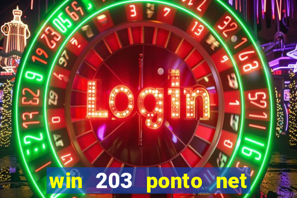 win 203 ponto net jogo download