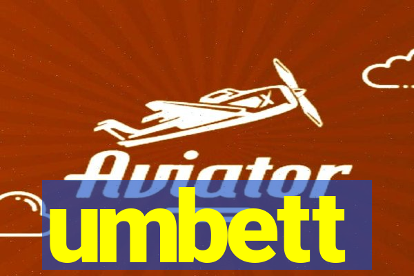 umbett