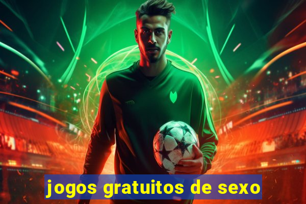 jogos gratuitos de sexo