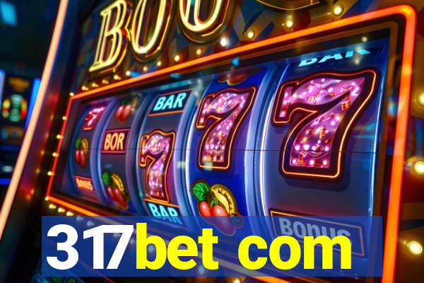 317bet com