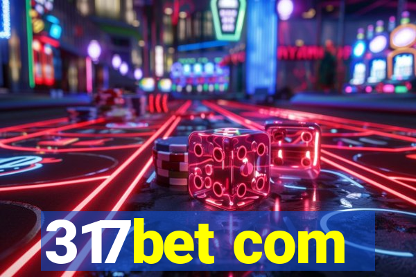 317bet com