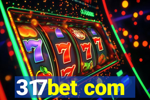 317bet com