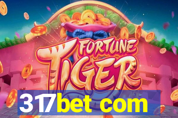 317bet com