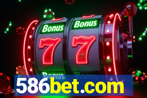 586bet.com