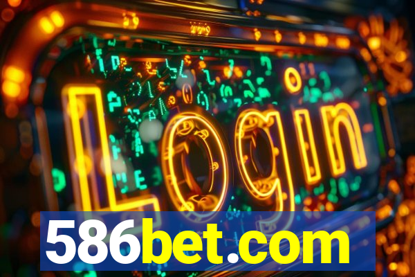 586bet.com