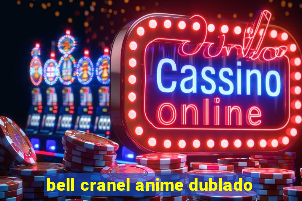 bell cranel anime dublado