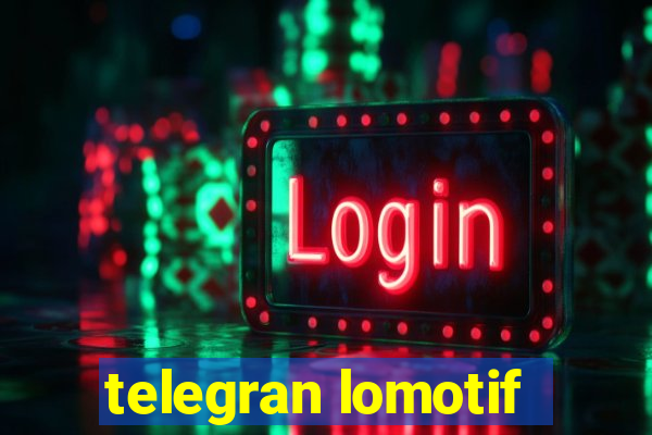 telegran lomotif