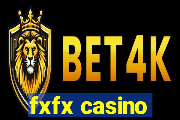 fxfx casino