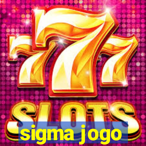 sigma jogo