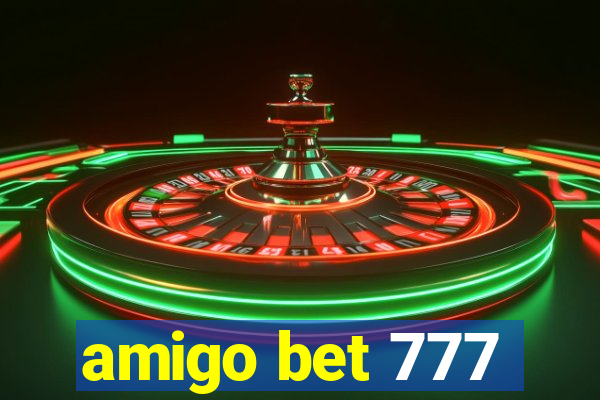 amigo bet 777