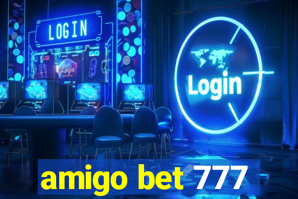 amigo bet 777