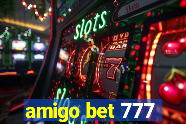 amigo bet 777