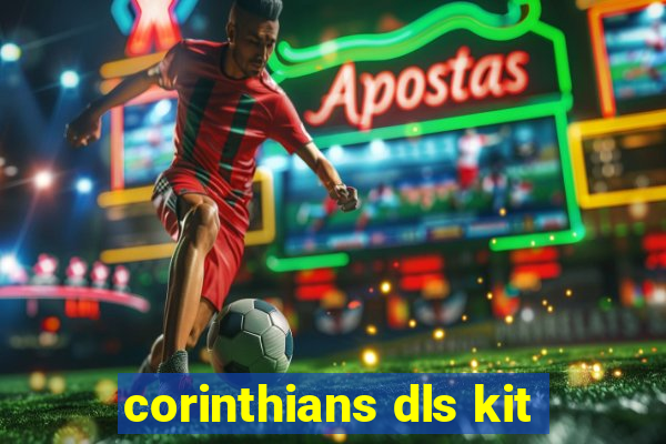 corinthians dls kit