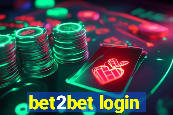 bet2bet login