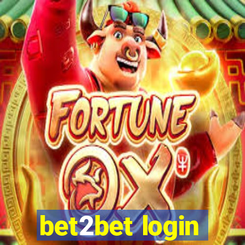 bet2bet login