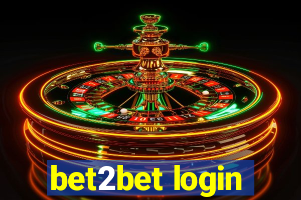 bet2bet login