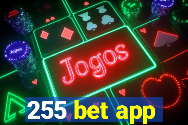 255 bet app