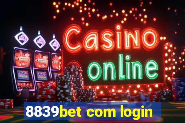 8839bet com login