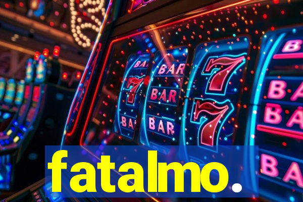 fatalmo.