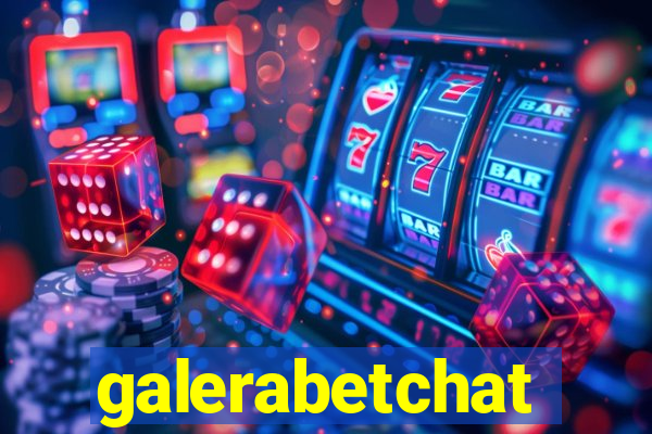 galerabetchat