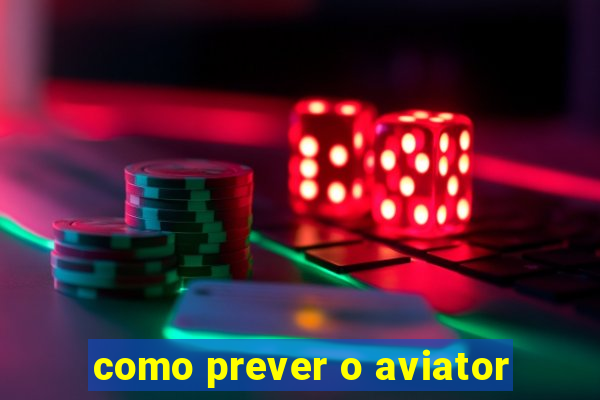 como prever o aviator