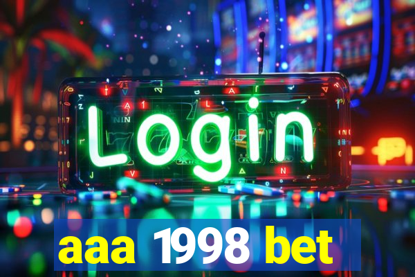 aaa 1998 bet